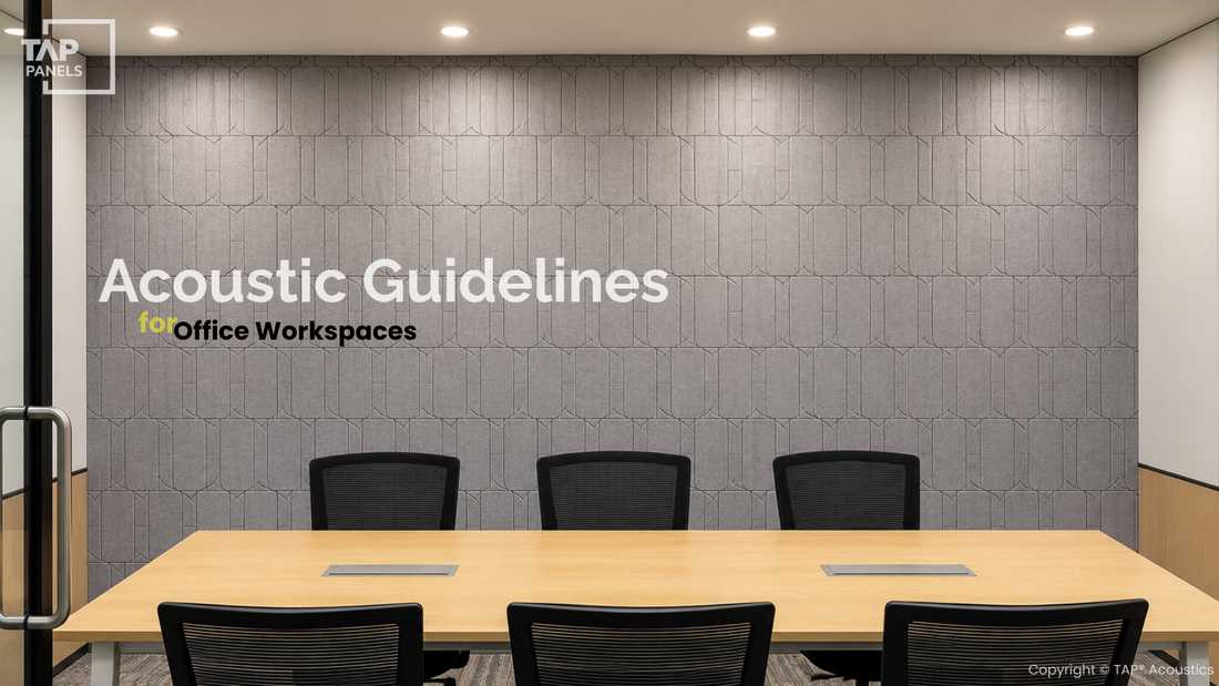 Acoustic Guidelines for Office